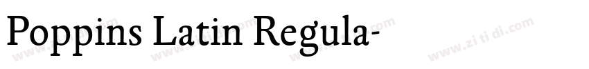 Poppins Latin Regula字体转换